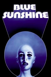 Watch Free Blue Sunshine Movies HD Online Soap2Day