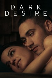 Watch Free Dark Desire Full Movies Bflix