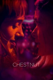 Watch Free Chestnut Full Movies Bflix