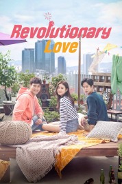 Watch Free Revolutionary Love Full Movies Bflix