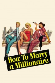 Watch Free How to Marry a Millionaire Full Movies Bflix