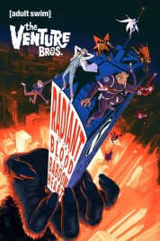 Watch Free The Venture Bros.: Radiant is the Blood of the Baboon Heart Full Movies Bflix