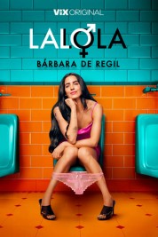 Watch Free LaLola Full Movies Bflix