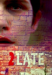 Watch Free 2Late Full Movies Bflix