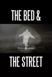 The Bed and the Street 2018