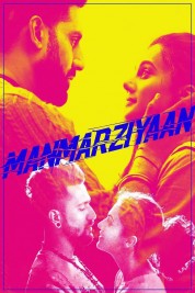 Watch Free Manmarziyaan Full Movies Bflix