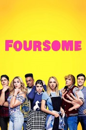 Watch Free Foursome Full Movies Bflix