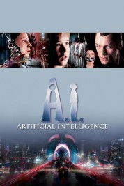 Watch Free A.I. Artificial Intelligence Full Movies Bflix