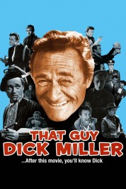 Watch Free That Guy Dick Miller Full Movies Bflix