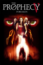 watch free The Prophecy: Forsaken hd online