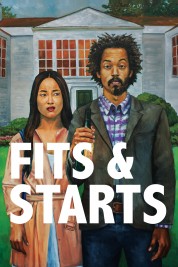 Watch Free Fits and Starts Full Movies Bflix