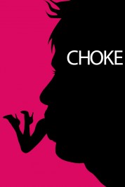 Watch free Choke HD online