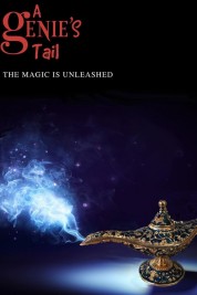 Watch Free A Genie's Tail Full Movies Bflix