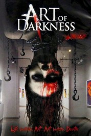 Watch Free Art of Darkness Full Movies Bflix