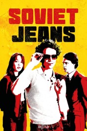 Watch Free Soviet Jeans Full Movies Bflix