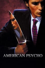 Watch Free American Psycho Full Movies Bflix