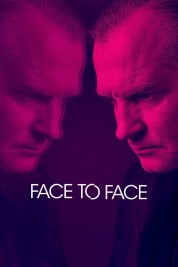 Watch Free Face to Face Full Movies Bflix