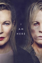 Watch Free I Am Here Full Movies Bflix