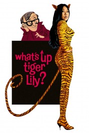 Watch Free What's Up, Tiger Lily? Movies HD Online Soap2Day