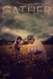 Watch Free Gather Full Movies Bflix