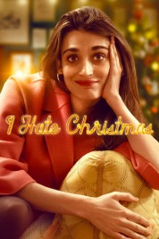 Watch Free I Hate Christmas Full Movies Bflix