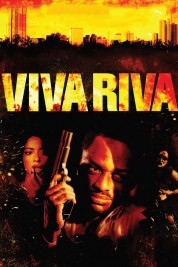 Watch Free Viva Riva! Full Movies Bflix