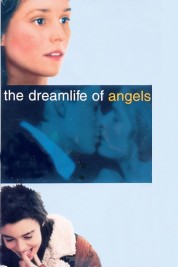 Watch Free The Dreamlife of Angels Full Movies Bflix