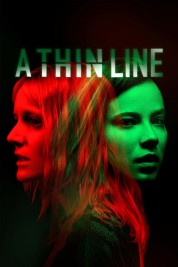 Watch Free A Thin Line Full Movies Bflix