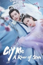 watch free Cry Me A River of Stars hd online