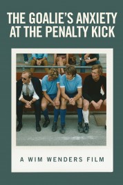 Watch Free The Goalie's Anxiety at the Penalty Kick Full Movies Bflix