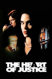 Watch Free The Heart of Justice Full Movies Bflix