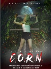 Watch Free C.O.R.N. Full Movies Bflix