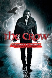 Watch Free The Crow: Stairway to Heaven Full Movies Bflix