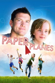 Watch Free Paper Planes Full Movies Bflix