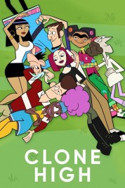 Watch Free Clone High Full Movies Bflix