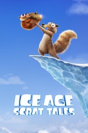 Watch Free Ice Age: Scrat Tales Full Movies Bflix