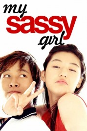 Watch Free My Sassy Girl Full Movies Bflix