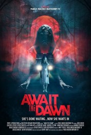 Watch Free Await the Dawn Full Movies Bflix