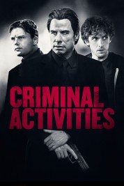 Watch free Criminal Activities HD online