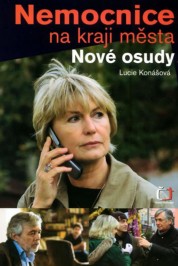 Nemocnice na kraji města ...nové osudy 2008