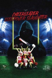 Watch Free The Cheerleader Sleepover Slaughter Full Movies Bflix