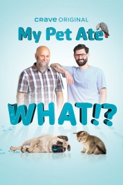 Watch Free My Pet Ate What!? Full Movies Bflix