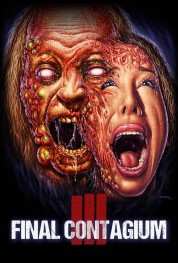 Watch Free Ill: Final Contagium Full Movies Bflix