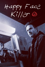 Watch Free Happy Face Killer Full Movies Bflix