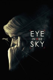 Watch Free Eye in the Sky Full Movies Bflix