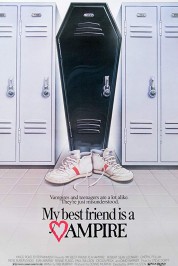 Watch Free My Best Friend Is a Vampire Full Movies Bflix