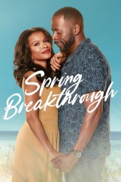 Watch Free Spring Breakthrough Full Movies Bflix