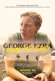 Watch Free George Ezra: End to End Full Movies Bflix