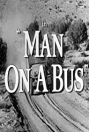 Watch Free Man On A Bus Full Movies Bflix