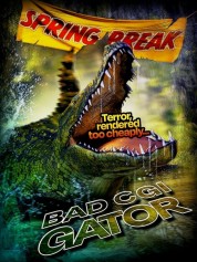 Watch Free Bad CGI Gator Full Movies Bflix